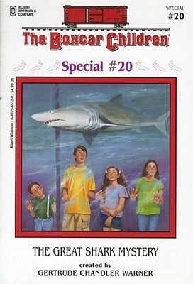 The Great Shark Mystery by Gertrude Chandler Warner