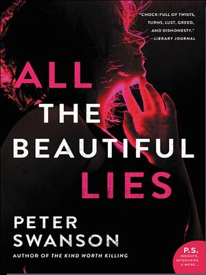 All The Beautiful Lies by Peter Swanson