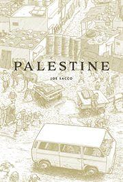 Palestine by Joe Sacco