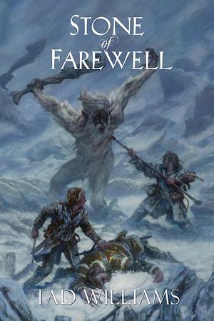 Stone of Farewell by Tad Williams