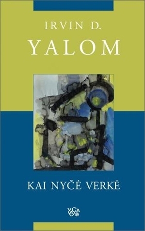 Kai Nyčė verkė by Irvin D. Yalom