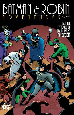 Batman & Robin Adventures (1995-1997) Vol. 2 by Paul Dini, Dev Madan, Ty Templeton