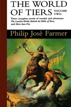 The World of Tiers, Volume 2 by Philip José Farmer