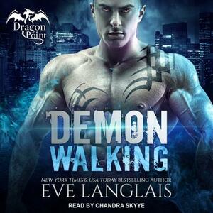 Demon Walking by Eve Langlais