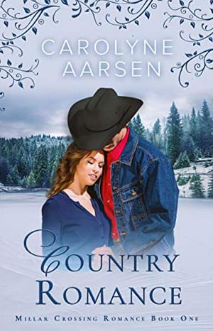 Country Romance by Carolyne Aarsen