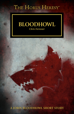 Bloodhowl by Chris Forrester