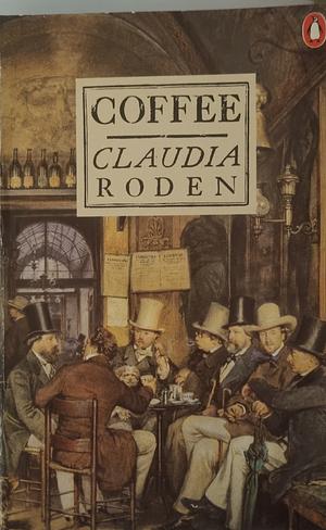 Coffee by Claudia Roden