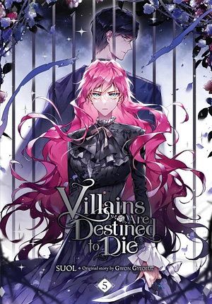 Villains Are Destined to Die, Vol. 5 by Gwon Gyeoeul, SUOL