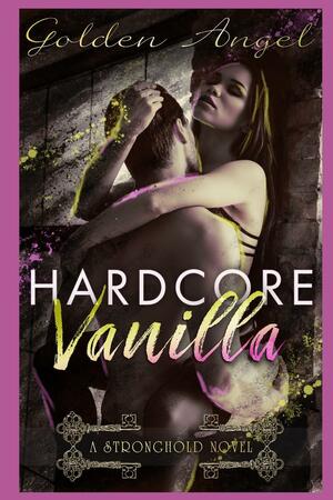 Hardcore Vanilla by Golden Angel