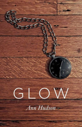 Glow by Ann Hudson