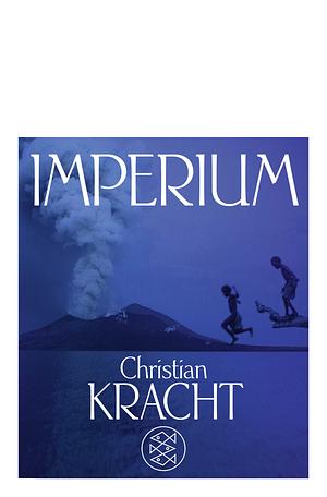 Imperium by Christian Kracht