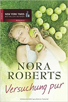 Versuchung pur by Nora Roberts