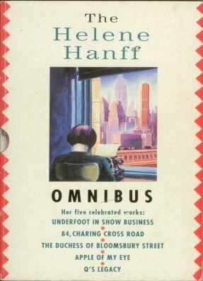 The Helene Hanff Omnibus by Helene Hanff