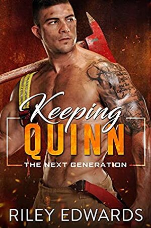 Keeping Quinn by Riley Edwards