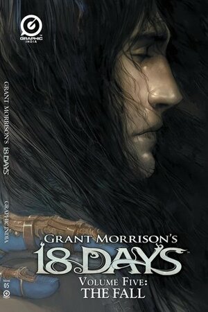 Grant Morrison's 18 Days Volume 5: The Fall by Grant Morrison