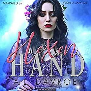 Hexen Hand by A.L. Davroe