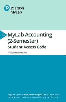 Mylab Accounting with Pearson Etext -- Access Card -- For Horngren's Financial & Managerial Accounting by Brenda Mattison, Ella Mae Matsumura, Tracie Miller-Nobles