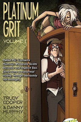 Platinum Grit Volume 1 by Danny Murphy, Trudy Cooper