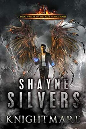 Knightmare by Shayne Silvers