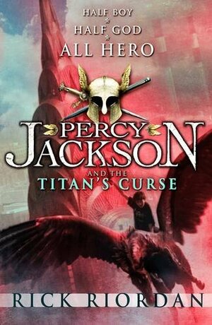 The Titan's Curse by Rick Riordan