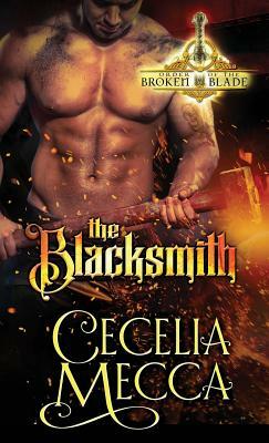 The Blacksmith by Cecelia Mecca