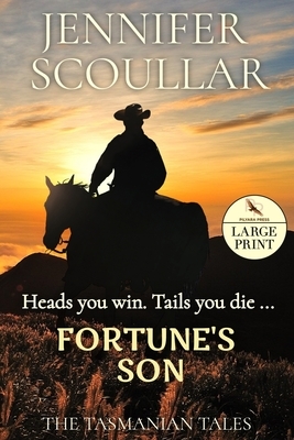 Fortune's Son: Large Print by Jennifer Scoullar