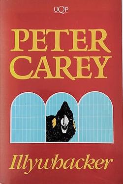 Illywhacker by Peter Carey