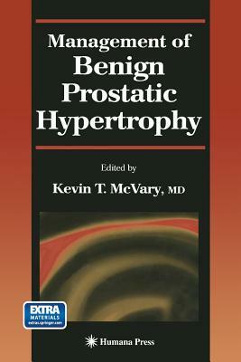 Management of Benign Prostatic Hypertrophy by 
