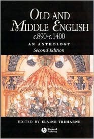 Old and Middle English c.890–c.1400: An Anthology by Elaine Treharne