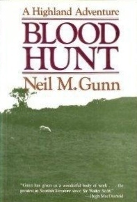 Blood Hunt by Neil M. Gunn