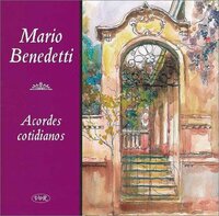 Acordes Cotidianos by Mario Benedetti