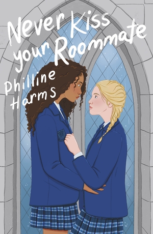 Never Kiss Your Roommate by Lillie Vale, Philline Harms
