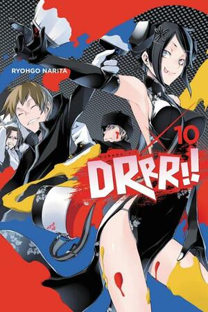  Durarara!!, Vol. 10 (light novel) by Ryohgo Narita