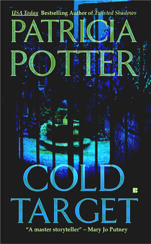 Cold Target by Patricia Potter