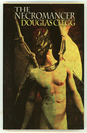 The Necromancer by Douglas Clegg