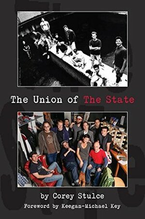 The Union of The State by Seth Olenick, Keegan-Michael Key, Joe Anders, Corey Stulce, Amy Rachlin, Glen Hanson