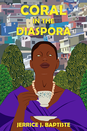 Coral in the Diaspora by Jerrice J. Baptiste