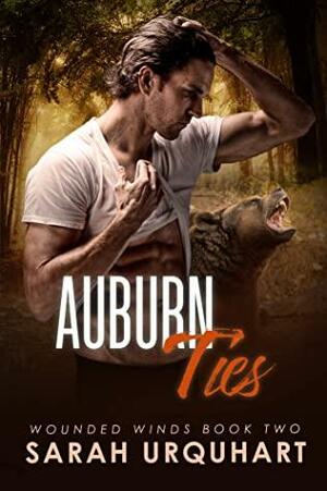 Auburn Ties by Sarah Urquhart