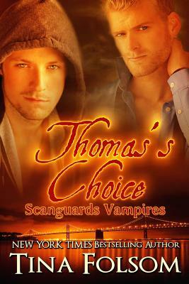 Thomas's Choice by Tina Folsom