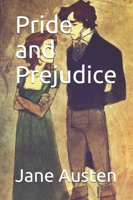 Pride and Prejudice by Jane Austen