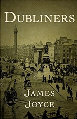 Dubliners illustrated by James Joyce