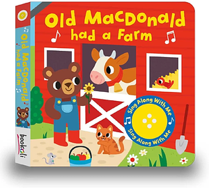 Old MacDonald Had A Farm by Claire Stamper