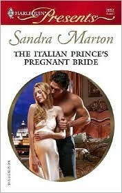 The Italian Prince's Pregnant Bride by Sandra Marton