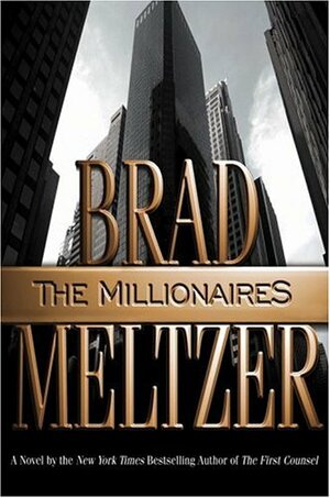 The Millionaires by Brad Meltzer