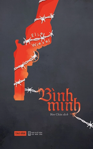 Bình Minh  by Elie Wiesel