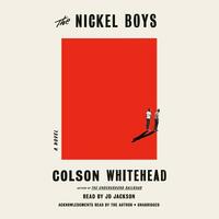 The Nickel Boys by Colson Whitehead