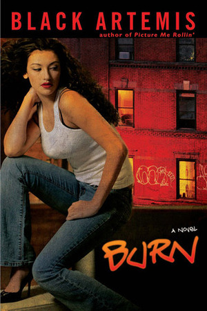 Burn by Black Artemis, Sofia Quintero