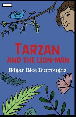 Tarzan and the Lion-Man annotated by Edgar Rice Burroughs