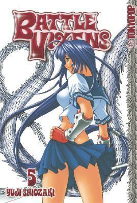 Battle Vixens Volume 5: v. 5 by Yuji Shiozaki