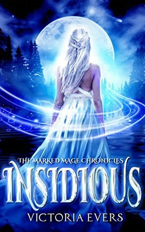 Insidious by Victoria Evers